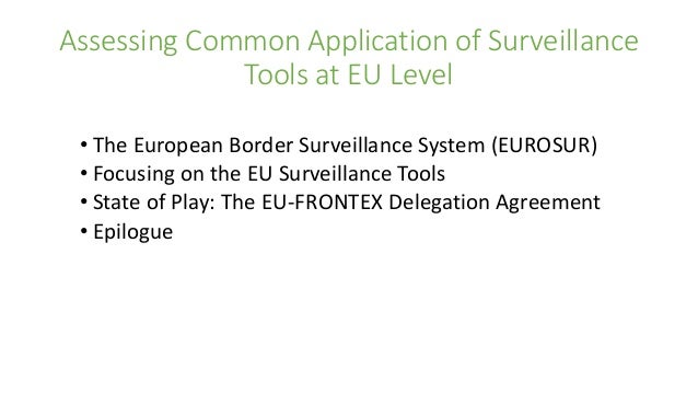 common application of surveillance tools